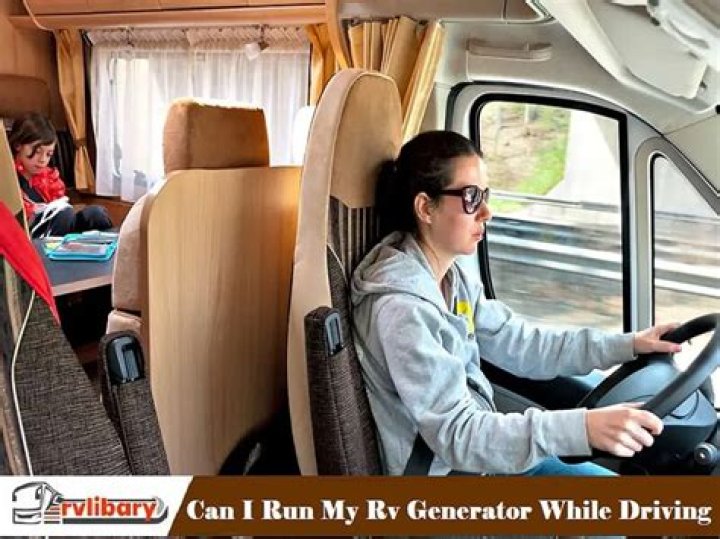 Can I run my RV generator while driving?