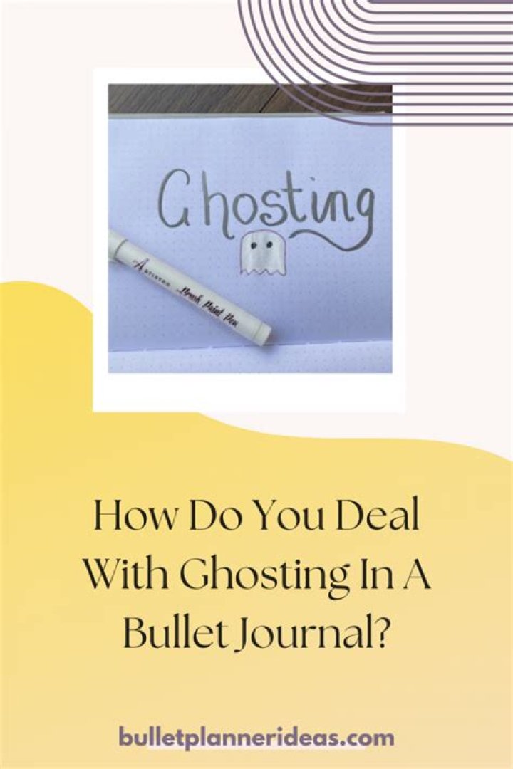 How do you deal with ghosting?