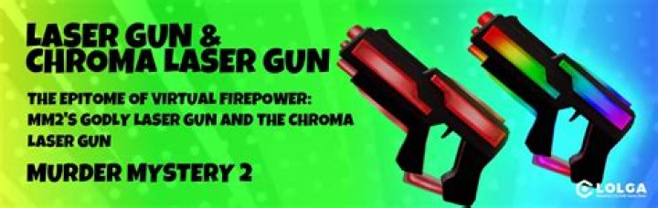 How do you get the chroma laser gun in mm2?