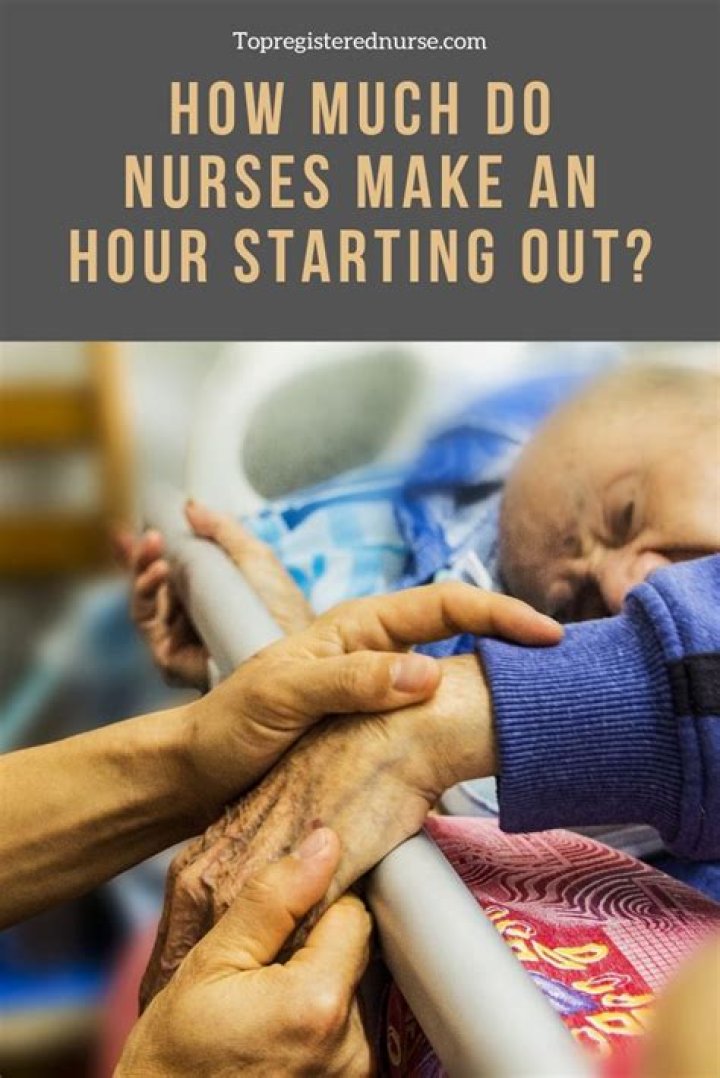How much do nurses make an hour?