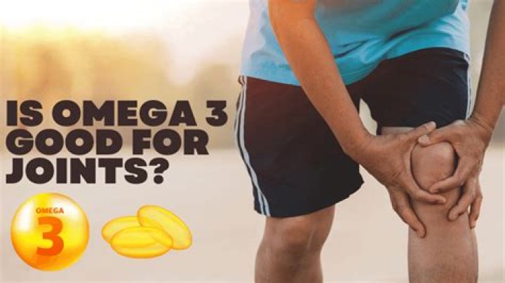 Is omega-3 good for joints?