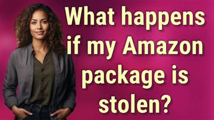 What happens if my Amazon package is stolen?