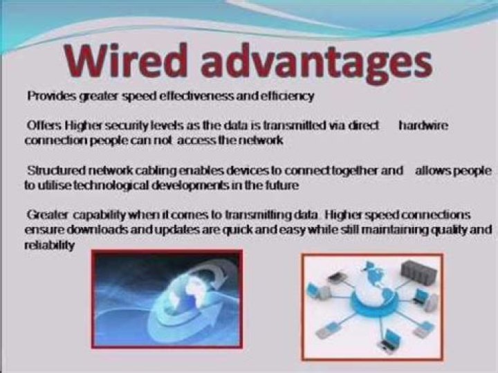 What is one advantage of a wired network?