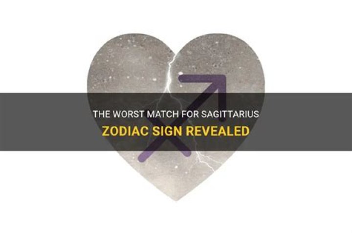 What is Sagittarius worst match?