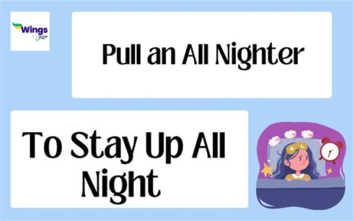 What time is an all-nighter?